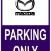 Sticker Parking Only Mazda