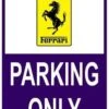 Sticker Parking Only Ferrari
