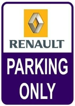 Sticker Parking Only Renault