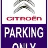Sticker Parking Only Citroën