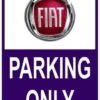 Sticker Parking Only Fiat