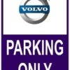Sticker Parking Only Volvo