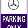 Sticker Parking Only Mercedes