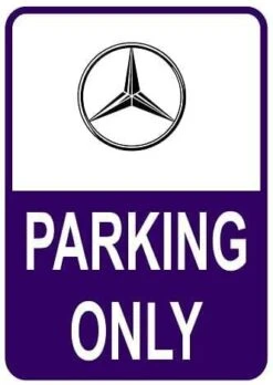 Sticker Parking Only Mercedes