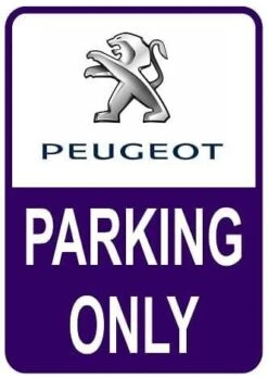 Sticker Parking Only Peugeot